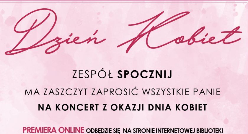Koncert na Dzień Kobiet. Premiera online