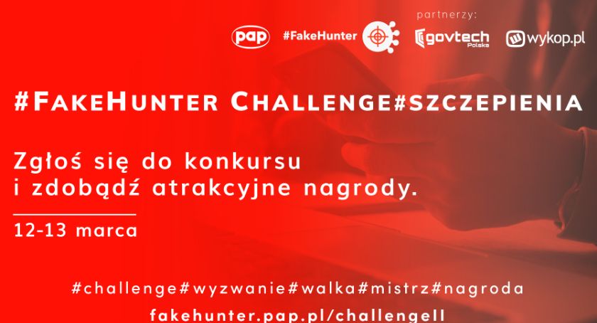 Konkurs #FakeHunter Challenge już za dwa dni