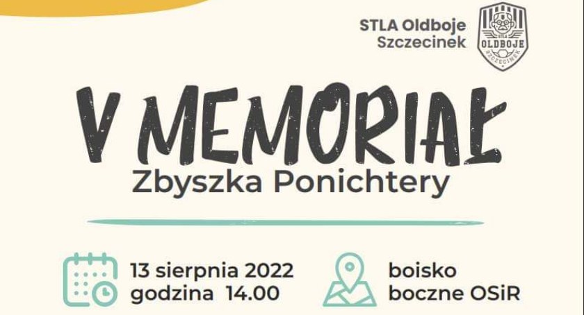 V Memoriał Zbyszka Ponichtery. W Szczecinku zagrają Oldboje
