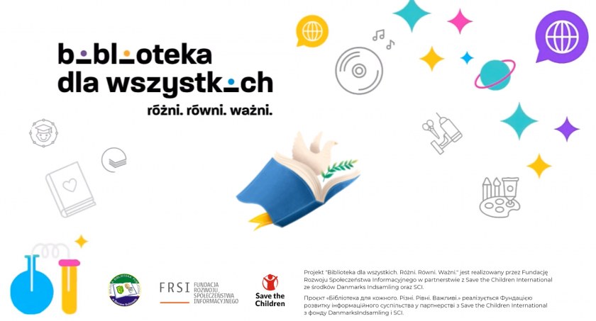 Biblioteka dla wszystkich. Równi. Różni. Ważni