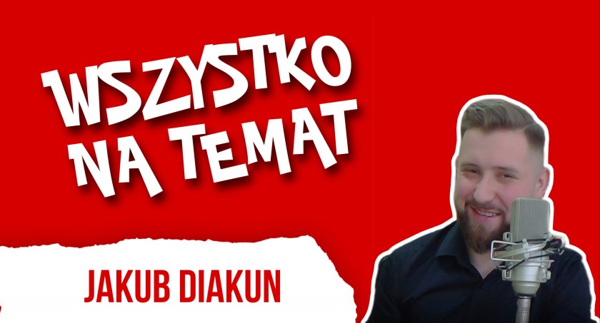 Wszystko na Temat: Jakub Diakun. „Sztuczna inteligencja nie jest w stanie nas zastąpić” [wideo, podcast]