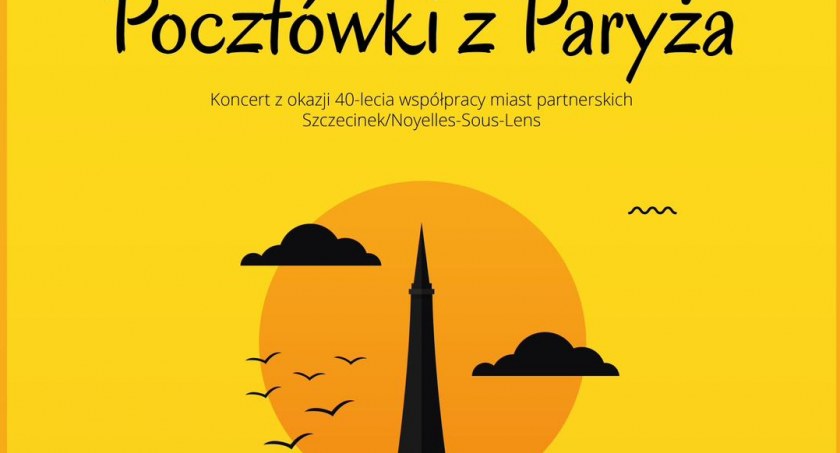 To będą muzyczne pocztówki z Paryża. Zabrzmią w kinie Wolność