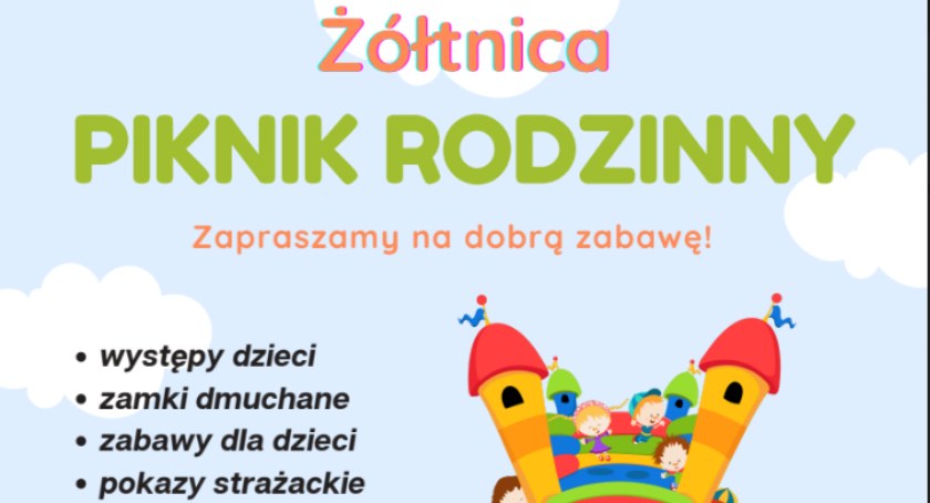 Piknik Rodzinny w Żółtnicy. Zaproszenie