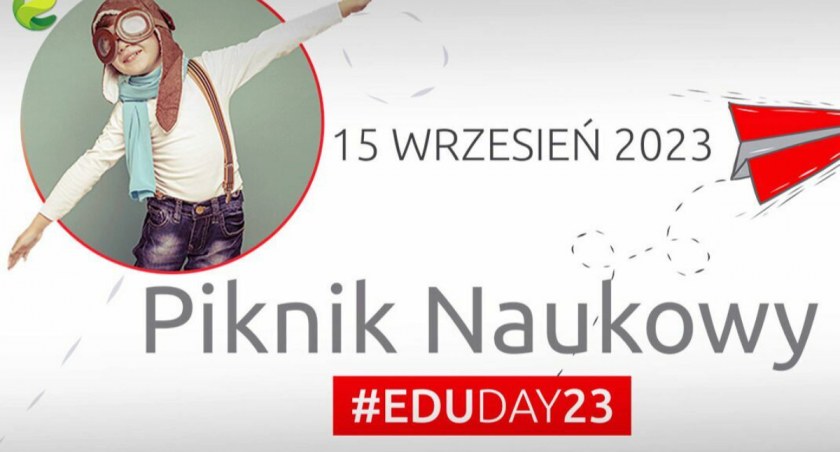 #EduDay23. Niedługo Piknik Naukowy