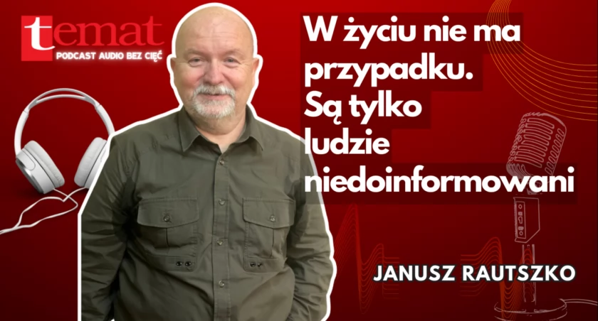 Janusz Rautszko. Radny wielu talentów [podcast audio]