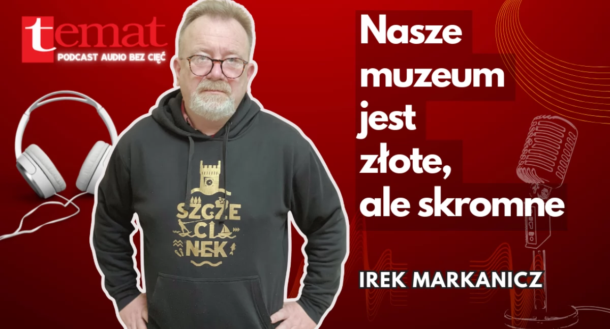 Dyrektor muzeum: Najlepsza jest reklama szeptana [podcast audio]