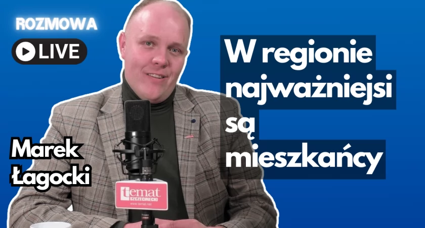 Łagocki: W regionie najważniejsi są mieszkańcy