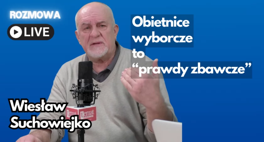 Wiesław Suchowiejko: Nie warto przejmować się obietnicami 