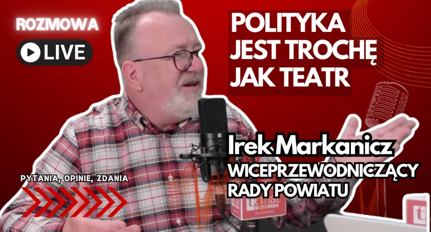 Irek Markanicz: Demokracja to nie wtedy, gdy wszyscy się zgadzają