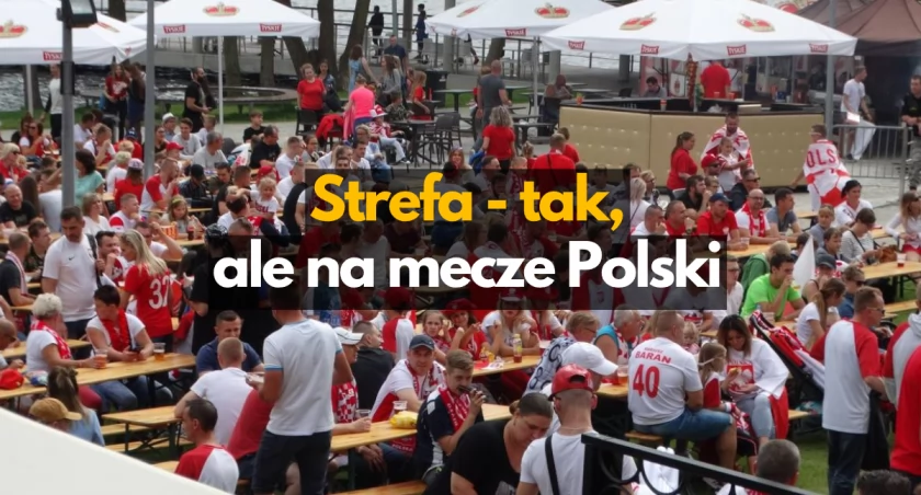 Żale wysłuchane. Strefa Kibica w formie takiej, jak reprezentacja