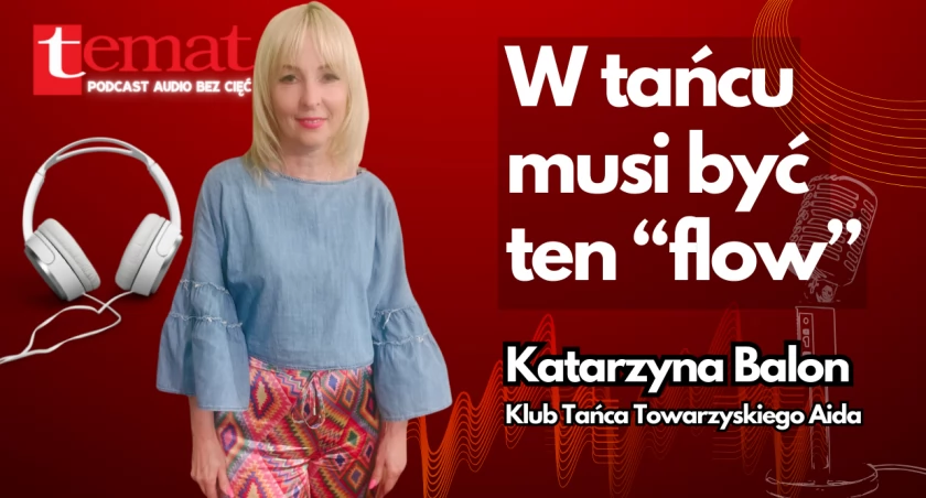 W tańcu czasem wystarczy impuls [podcast audio]