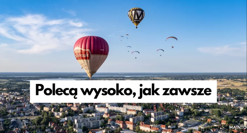 W niebo polecą balony, ale nie tylko. Festiwal Balonowy 2024
