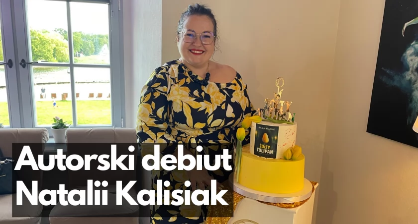 Premiera książki pisanej przez pięć lat. Natalia Kalisiak i jej „Żółty tulipan”