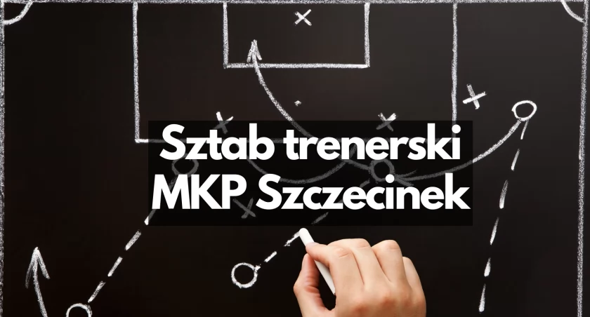 Oto sztab trenerski drużyn MKP na nowy sezon