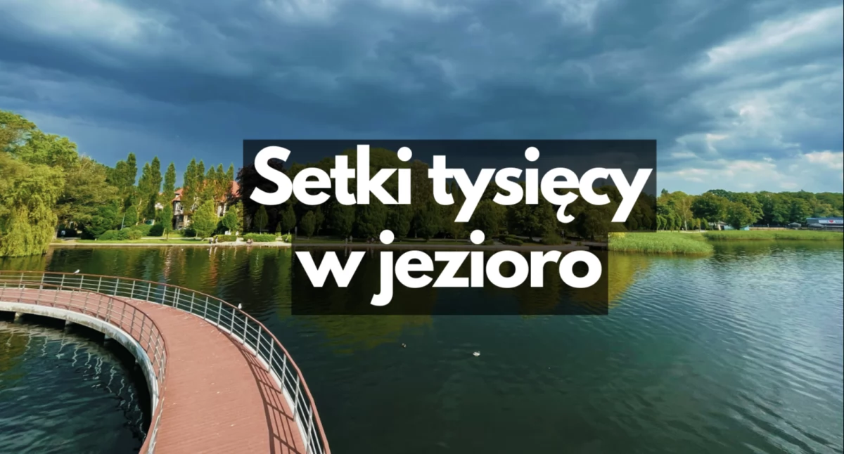 Wsypywanie chemii do jeziora. Kolejny rok