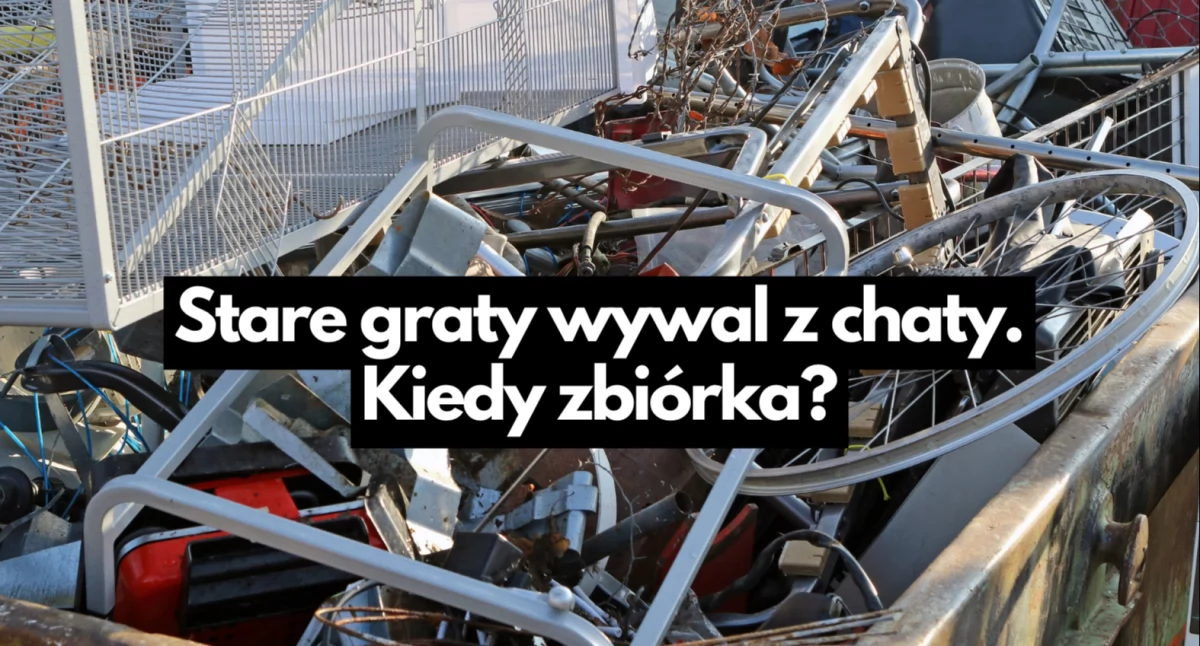 Zbiórka gratów w Szczecinku. Kiedy i gdzie wystawić?