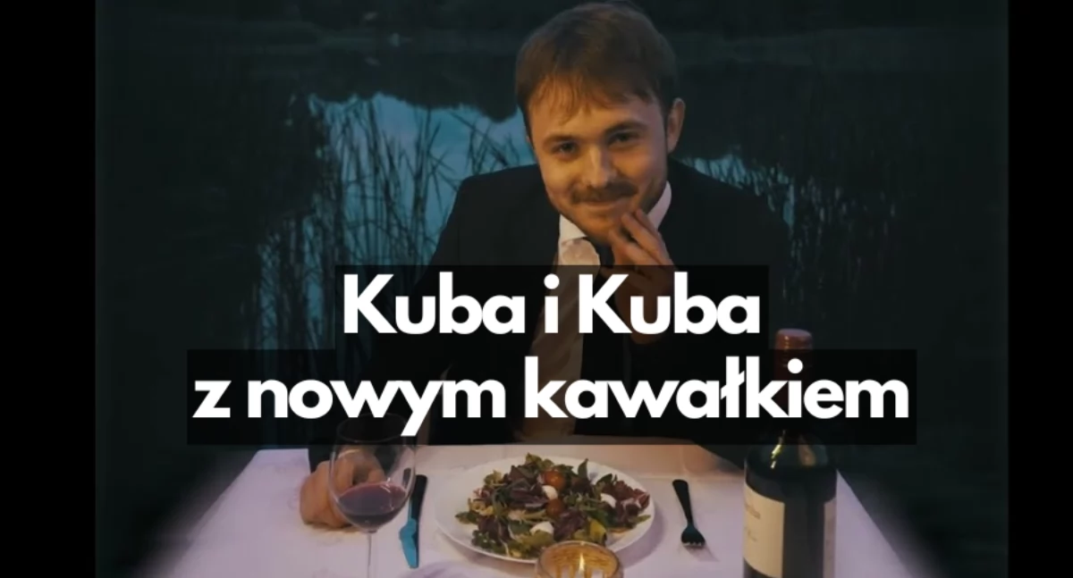 Kuba i Kuba z premierą kolejnego hitu