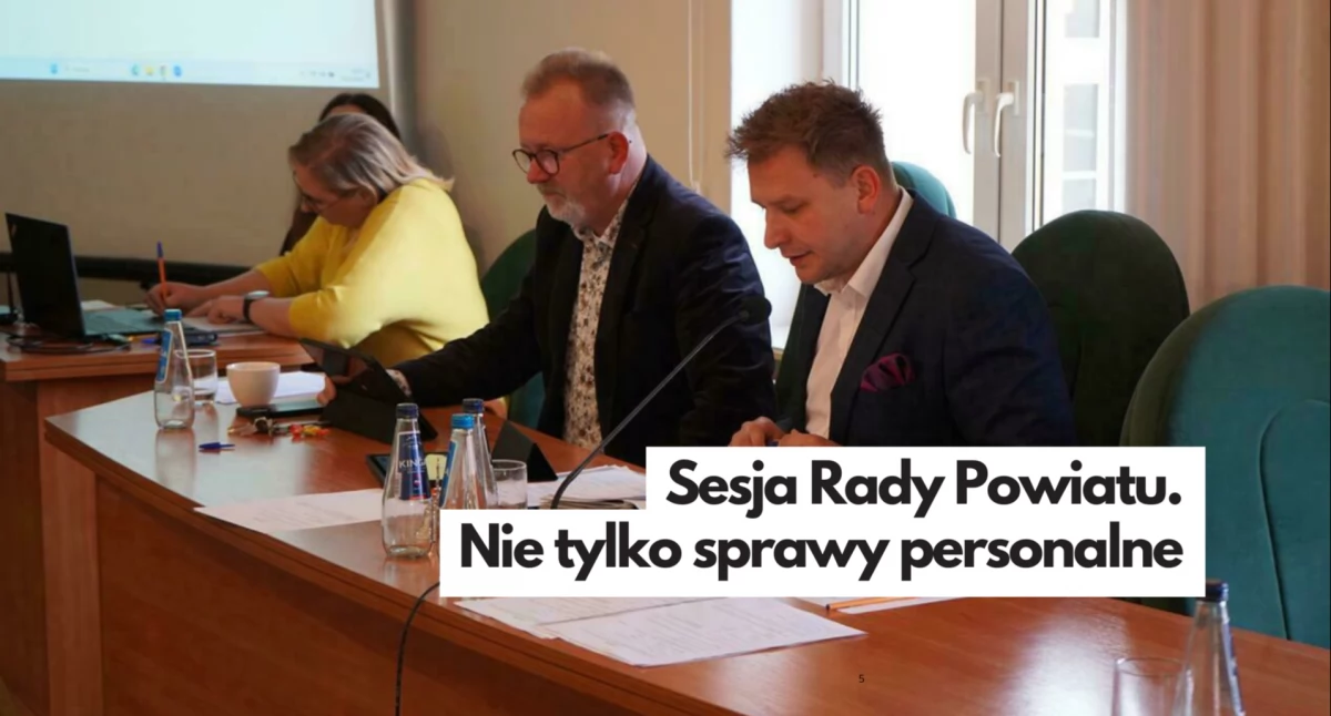 Sesja Rady Powiatu. Nie tylko sprawy personalne
