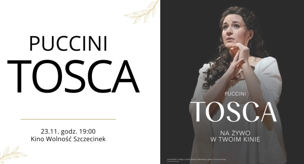 Słynna „Tosca” do obejrzenia w Szczecinku. Na żywo z Nowego Jorku