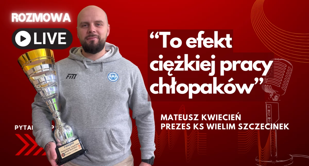 Mateusz Kwiecień: Wielim walczy do końca!