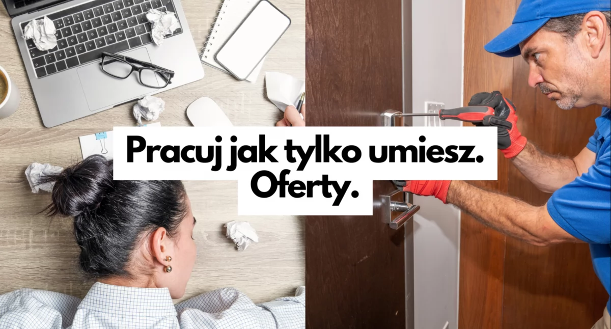Oferty pracy, które mogą zmienić Twoje życie. No, prawie