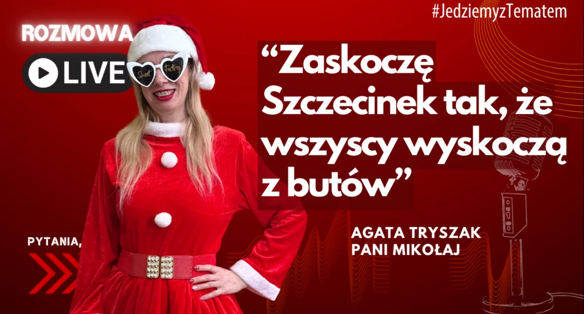 Pani Mikołaj w Temacie. Byliście grzeczni?