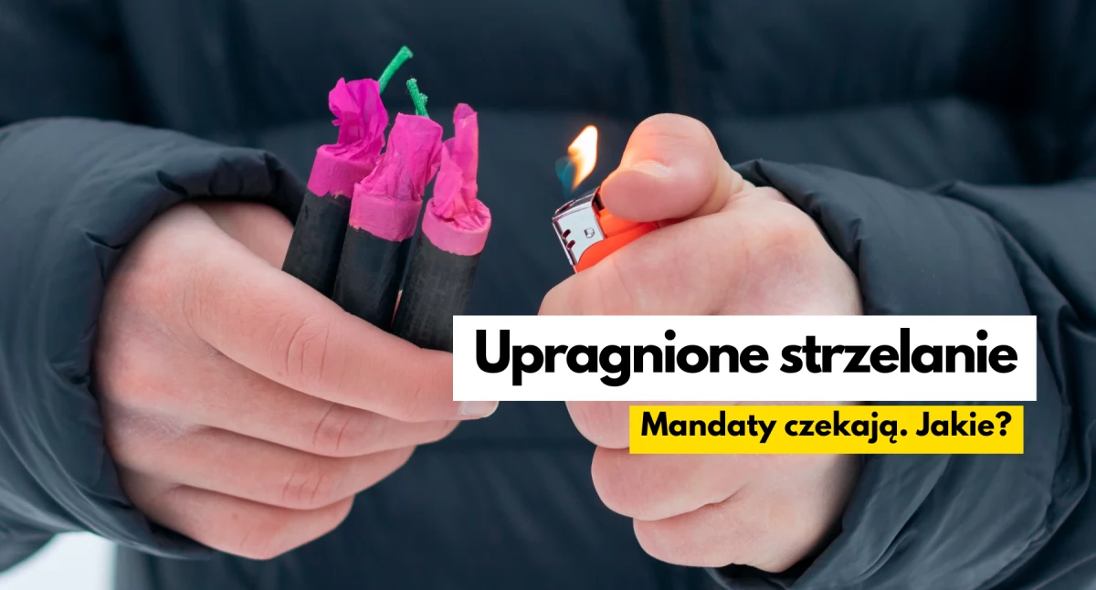 Pirotechniczny chaos na ulicach. Na rozsądek nie ma co liczyć