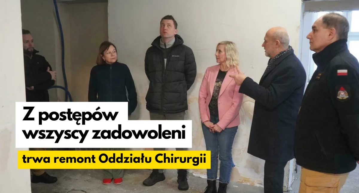Miliony w szpitalną chirurgię. Jeszcze w tym roku koniec remontu oddziału