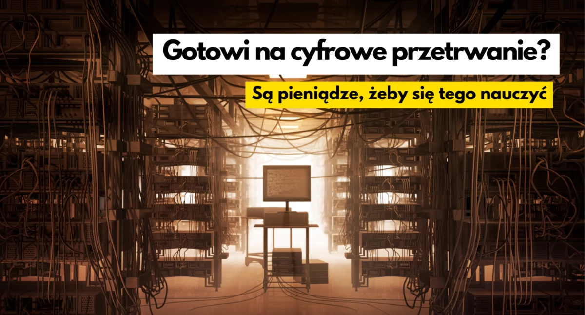 Cały ten cyfrowy chaos da się ogarnąć. Mamy pieniądze na szkolenia dla mieszkańców