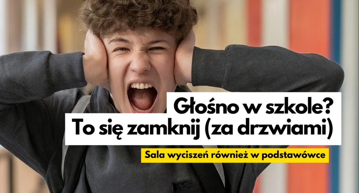 Dość szkolnego wrzasku? Można się zamknąć za drzwiami