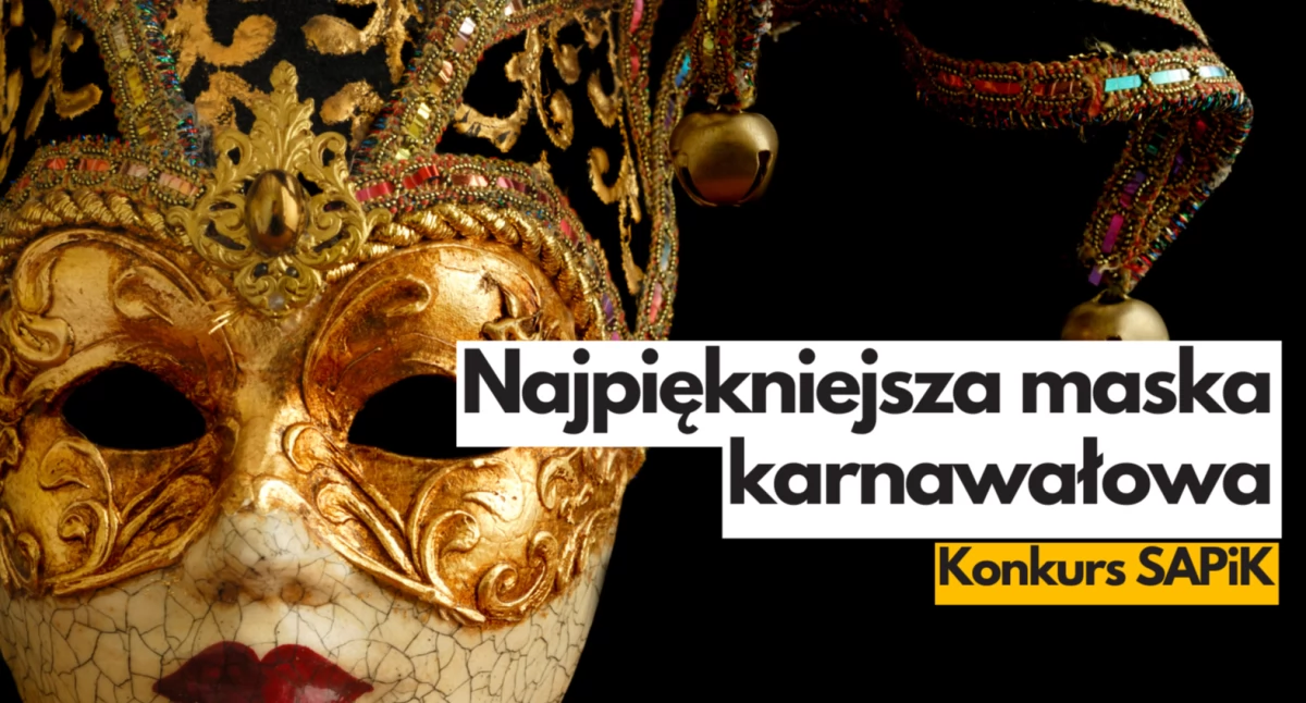 Konkurs na najpiękniejszą maskę karnawałową
