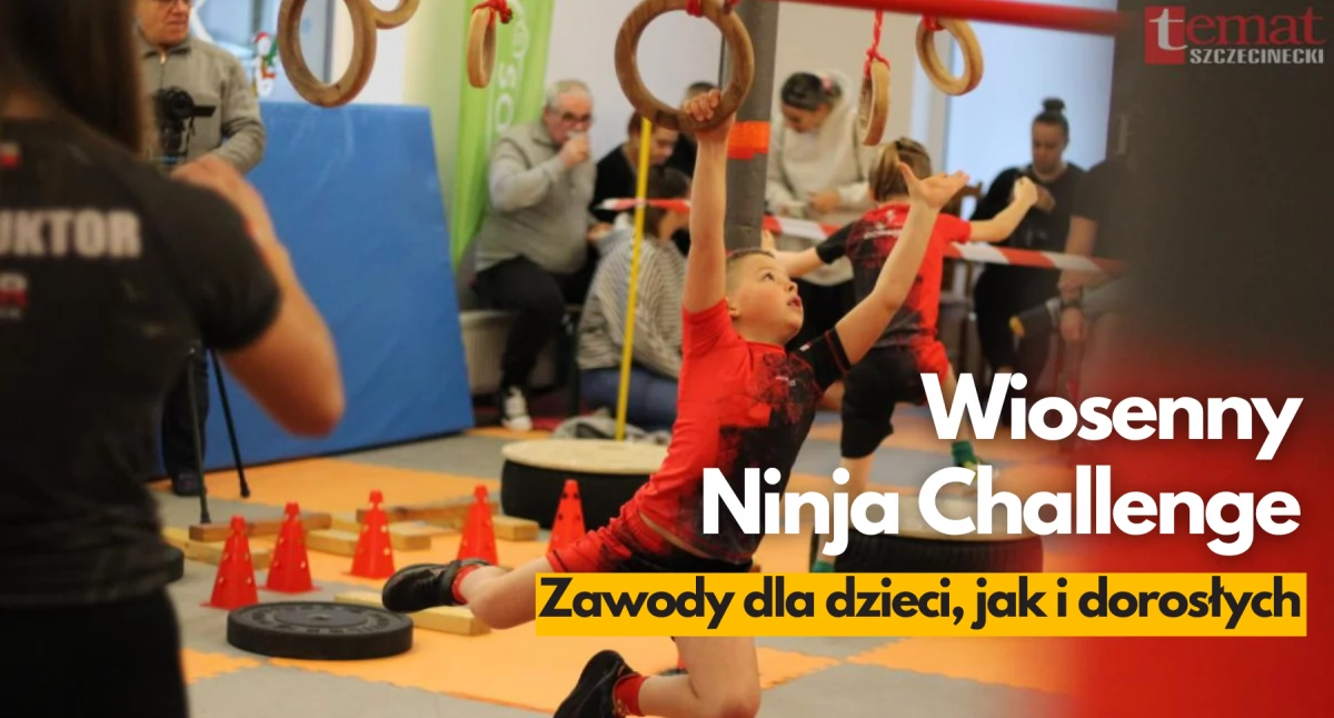 Wiosenny Ninja Challenge w Szczecinku. Będzie się działo!