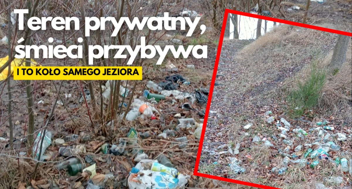 Może i prywatne, ale wygląda na śmietnik. I to przy samym jeziorze