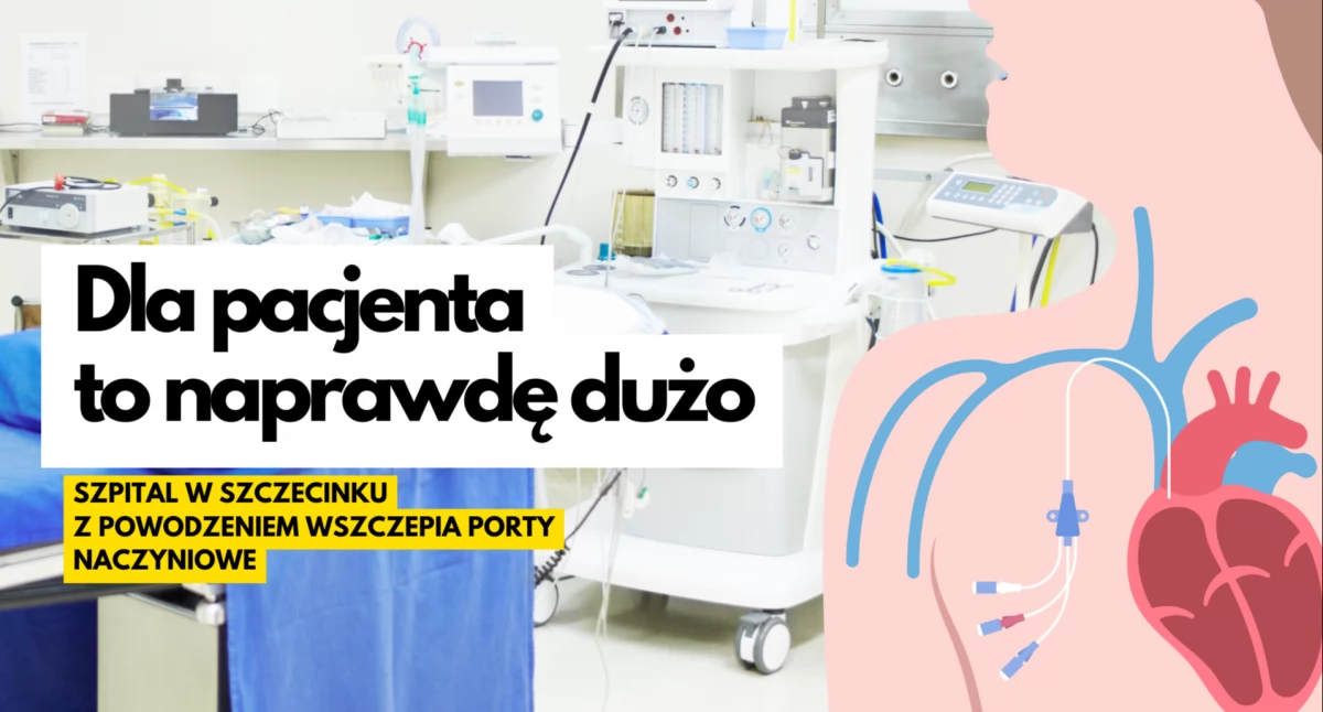 Port naczyniowy ułatwia leczenie. W Szczecinku to standard