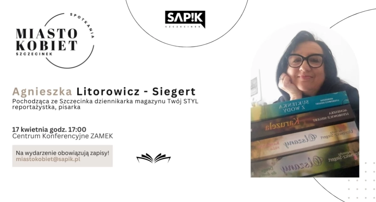 Kwietniowe Miasto Kobiet. Gościem będzie Agnieszka Litorowicz-Siegert 