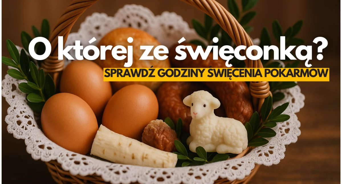 O której święcenie pokarmów? Wielkanoc w Szczecinku