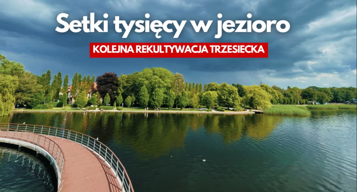 Mielony dolomit w jeziorze. Kolejna rekultywacja Trzesiecka