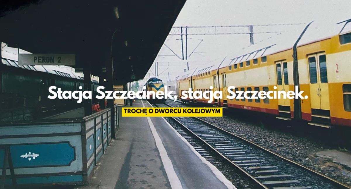 Stacja Szczecinek. Z dziejów dworca kolejowego