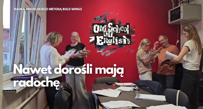 Niezwykle skuteczna metoda w Old School of English. Bold Wings