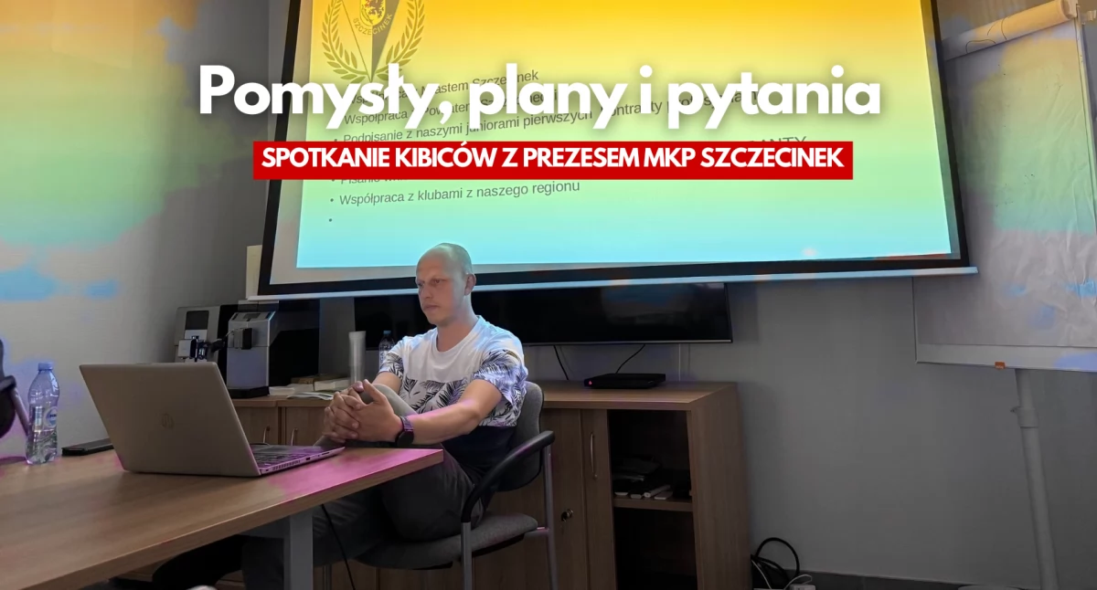 Ambitne plany MKP Szczecinek. Otwarte spotkanie z prezesem klubu