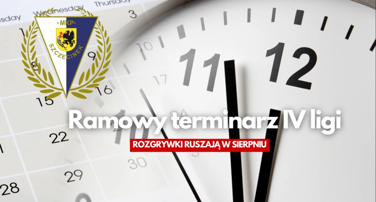 Kiedy gra IV liga? Oto ramowy terminarz w sezonie 2025/2026