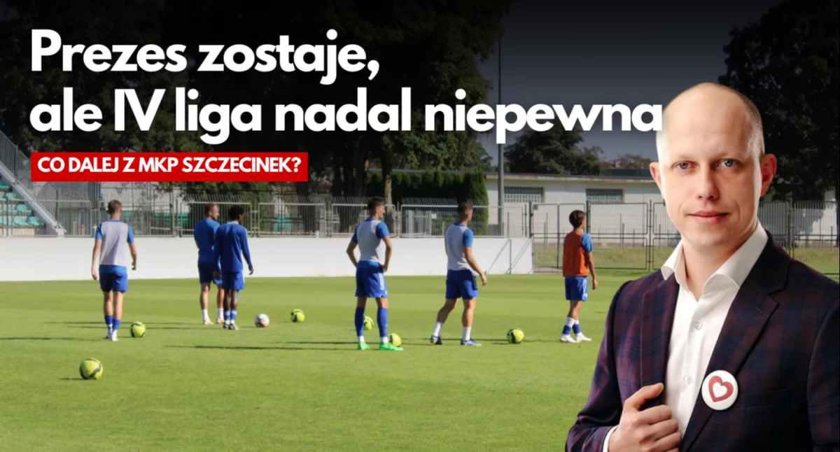 Prezes zostaje, teraz decydujące dni w MKP Szczecinek