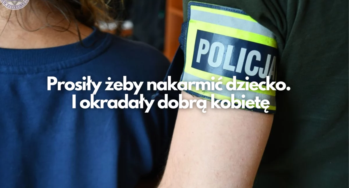 Żebrały o jedzenie dla dziecka, okradły starszą panią