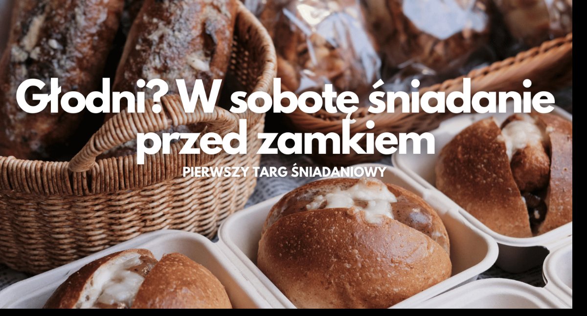 Pierwszy Targ Śniadaniowy w Szczecinku. Lokalne smaki przed CK Zamek