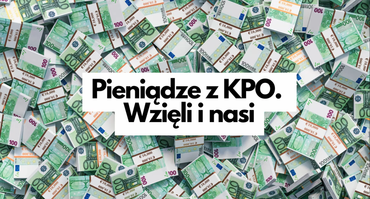Pieniądze z KPO. Wzięli i nasi