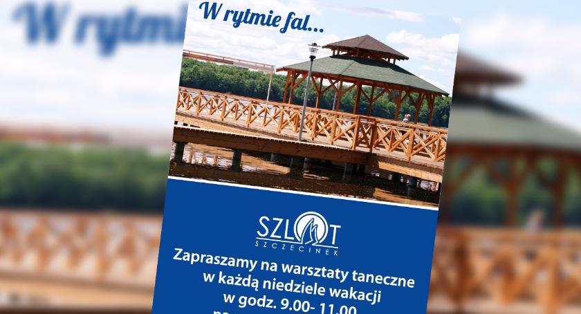 Już w najbliższą niedzielę zatańczymy „W RYTMIE FAL” na pomoście Centrum!