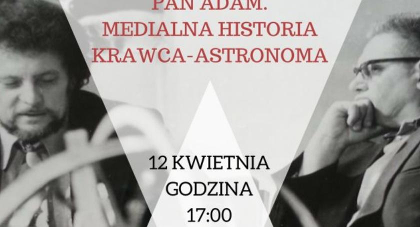 Medialna historia krawca - astronoma. Zaproszenie