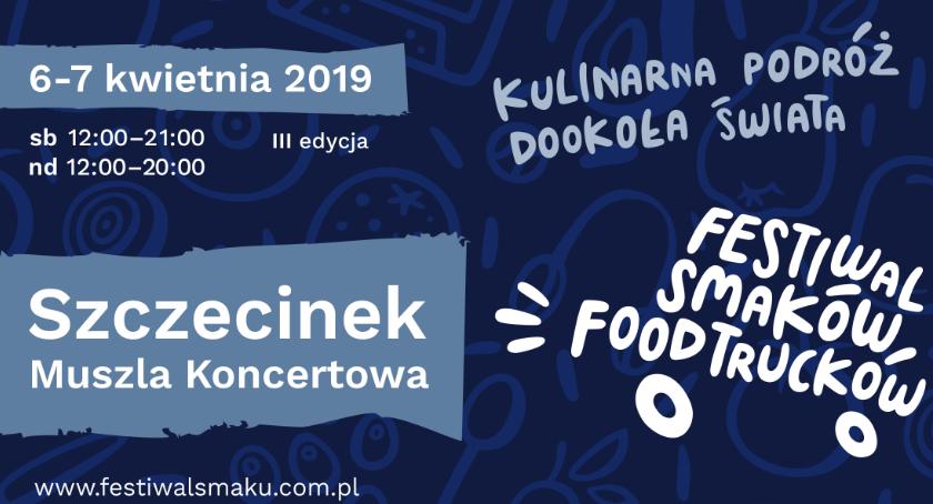 Witamy wiosnę ze smakiem! W Szczecinku odbędzie się trzeci Festiwal Smaków Food Trucków