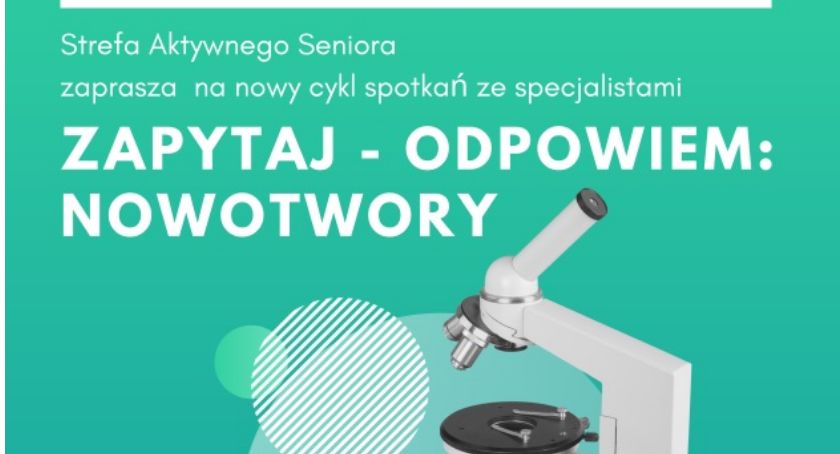 Wykłady dla seniorów. W czwartek - o nowotworach