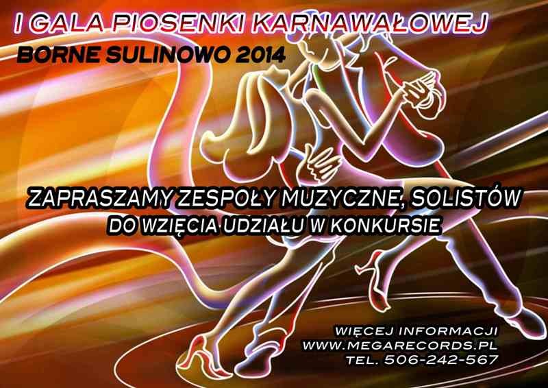Borne: I Gala Piosenki Karnawałowej